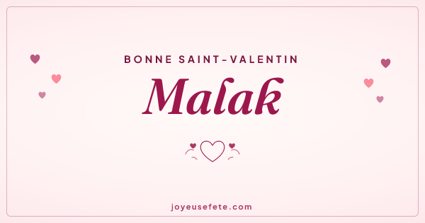 Image « Bonne Saint-Valentin Malak » au format large