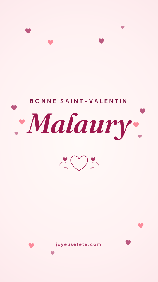 Image « Bonne Saint-Valentin Malaury » au format story