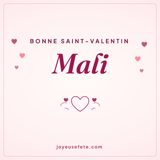 Image carrée « Bonne Saint-Valentin Mali » pour WhatsApp