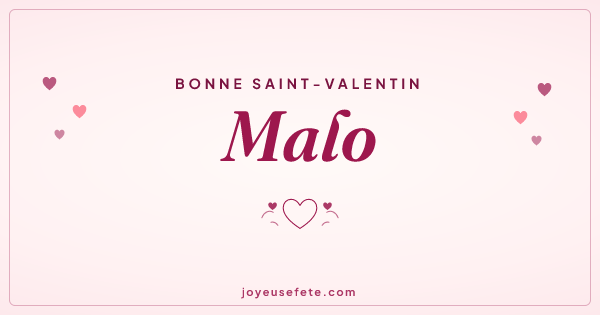 Image « Bonne Saint-Valentin Malo » au format large