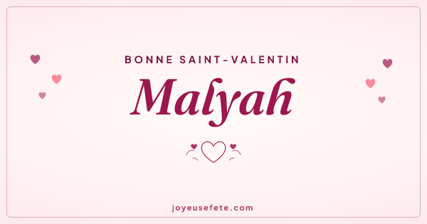 Image « Bonne Saint-Valentin Malyah » au format large