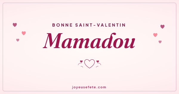 Image « Bonne Saint-Valentin Mamadou » au format large