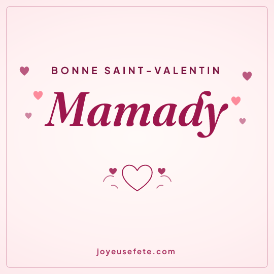 Image carrée « Bonne Saint-Valentin Mamady » pour WhatsApp