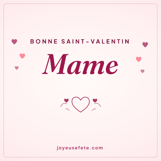 Image carrée « Bonne Saint-Valentin Mame » pour WhatsApp