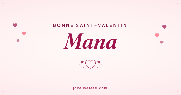 Image « Bonne Saint-Valentin Mana » au format large