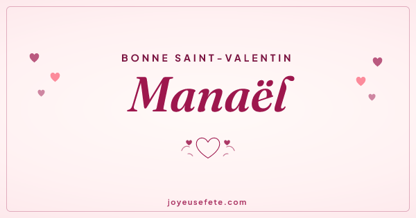 Image « Bonne Saint-Valentin Manaël » au format large