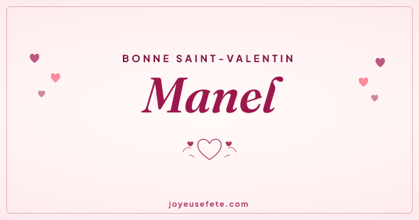 Image « Bonne Saint-Valentin Manel » au format large