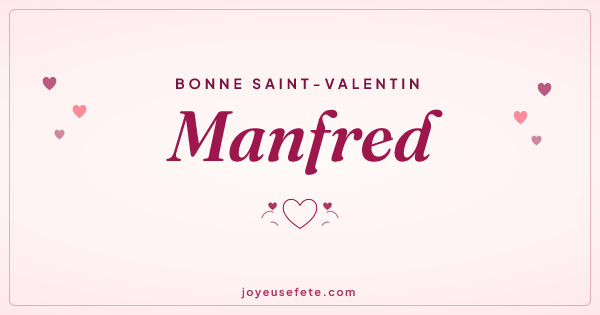 Image « Bonne Saint-Valentin Manfred » au format large