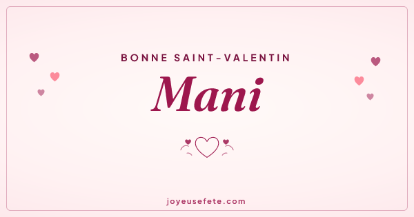 Image « Bonne Saint-Valentin Mani » au format large