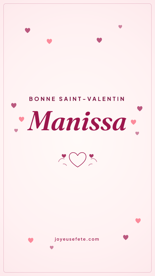 Image « Bonne Saint-Valentin Manissa » au format story