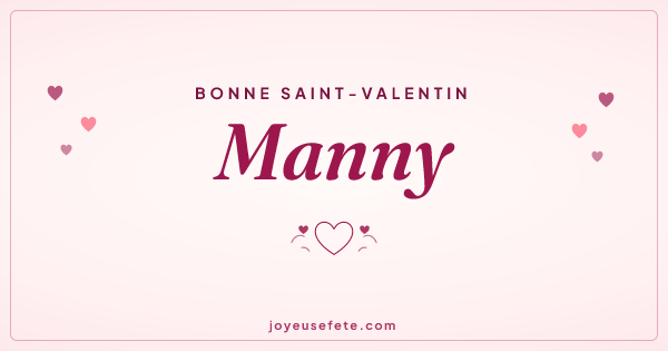 Image « Bonne Saint-Valentin Manny » au format large