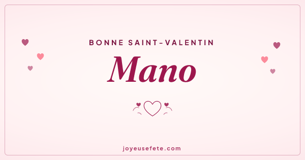Image « Bonne Saint-Valentin Mano » au format large