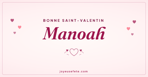 Image « Bonne Saint-Valentin Manoah » au format large