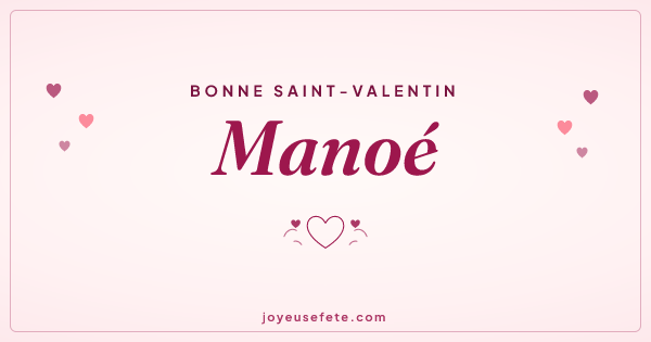 Image « Bonne Saint-Valentin Manoé » au format large