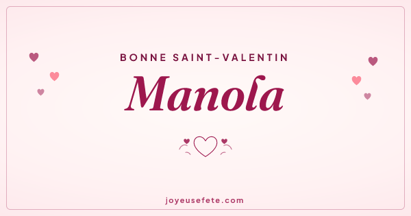 Image « Bonne Saint-Valentin Manola » au format large
