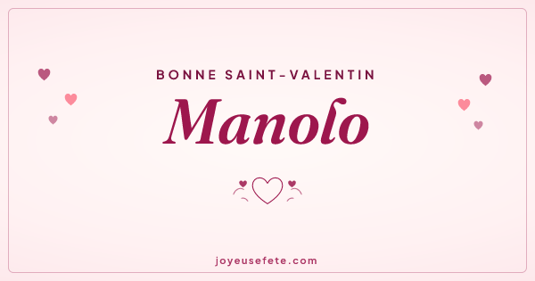 Image « Bonne Saint-Valentin Manolo » au format large