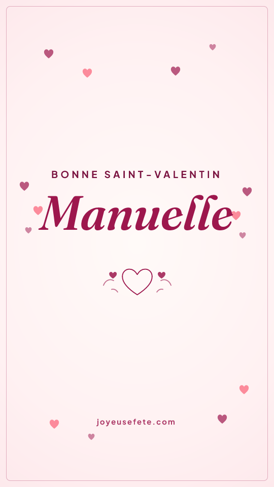 Image « Bonne Saint-Valentin Manuelle » au format story