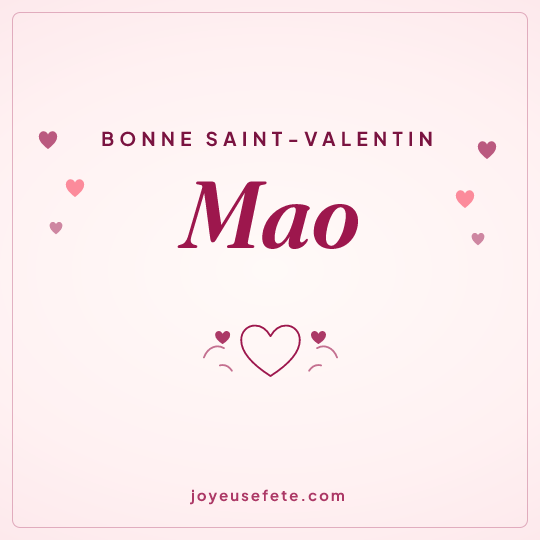 Image carrée « Bonne Saint-Valentin Mao » pour WhatsApp