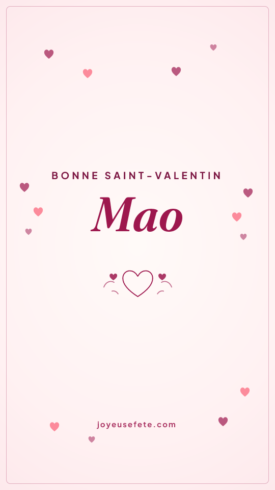 Image « Bonne Saint-Valentin Mao » au format story