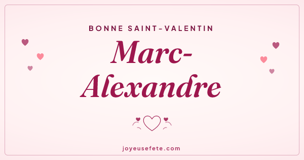 Image « Bonne Saint-Valentin Marc-Alexandre » au format large
