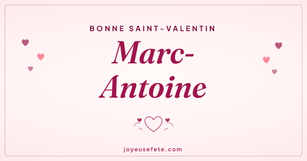 Image « Bonne Saint-Valentin Marc-Antoine » au format large