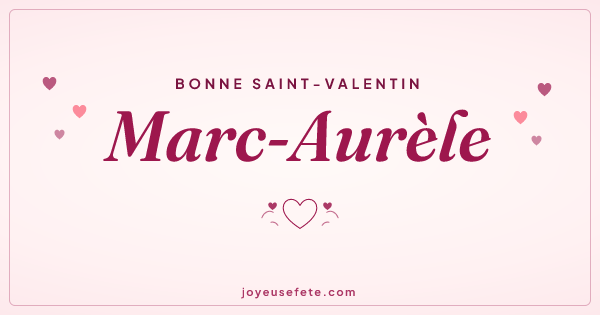 Image « Bonne Saint-Valentin Marc-Aurèle » au format large