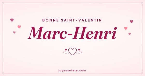 Image « Bonne Saint-Valentin Marc-Henri » au format large