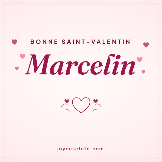 Image carrée « Bonne Saint-Valentin Marcelin » pour WhatsApp