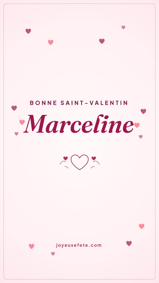 Image « Bonne Saint-Valentin Marceline » au format story