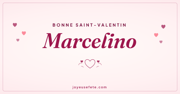 Image « Bonne Saint-Valentin Marcelino » au format large