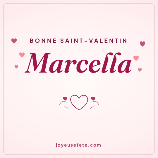 Image carrée « Bonne Saint-Valentin Marcella » pour WhatsApp
