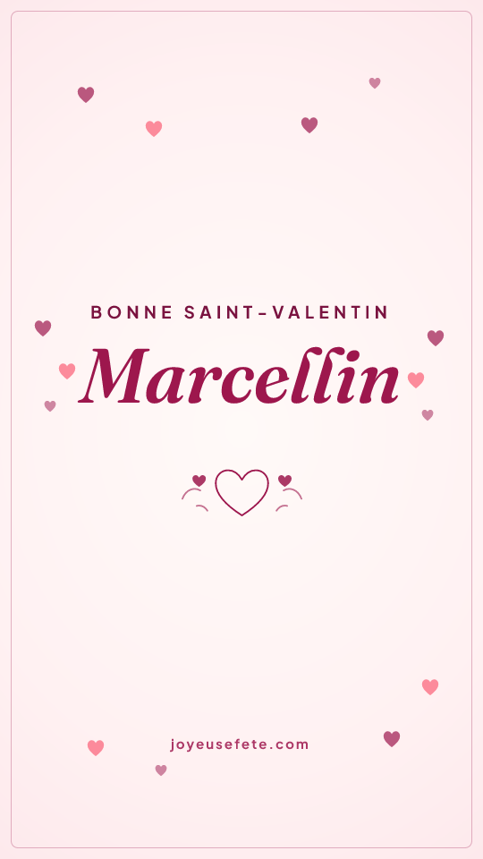 Image « Bonne Saint-Valentin Marcellin » au format story