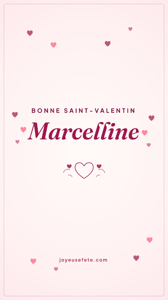 Image « Bonne Saint-Valentin Marcelline » au format story