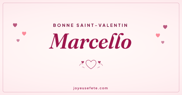 Image « Bonne Saint-Valentin Marcello » au format large