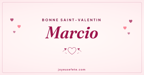 Image « Bonne Saint-Valentin Marcio » au format large