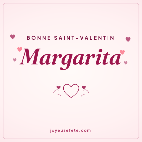 Image carrée « Bonne Saint-Valentin Margarita » pour WhatsApp