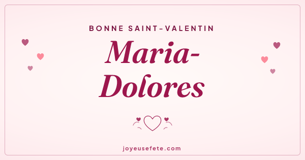 Image « Bonne Saint-Valentin Maria-Dolores » au format large