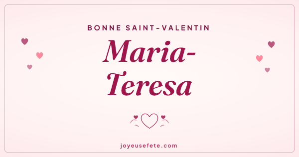Image « Bonne Saint-Valentin Maria-Teresa » au format large
