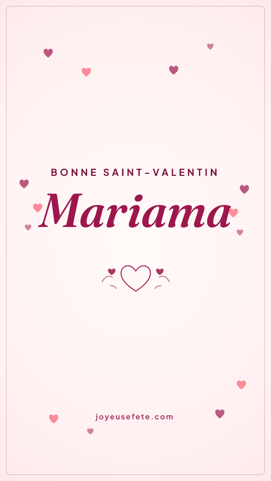 Image « Bonne Saint-Valentin Mariama » au format story