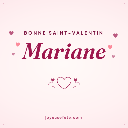 Image carrée « Bonne Saint-Valentin Mariane » pour WhatsApp
