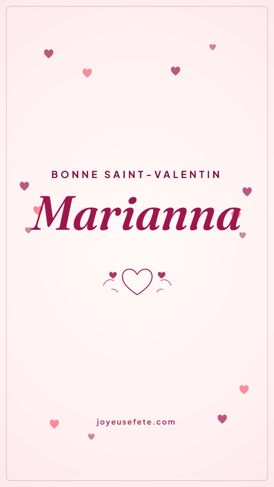 Image « Bonne Saint-Valentin Marianna » au format story