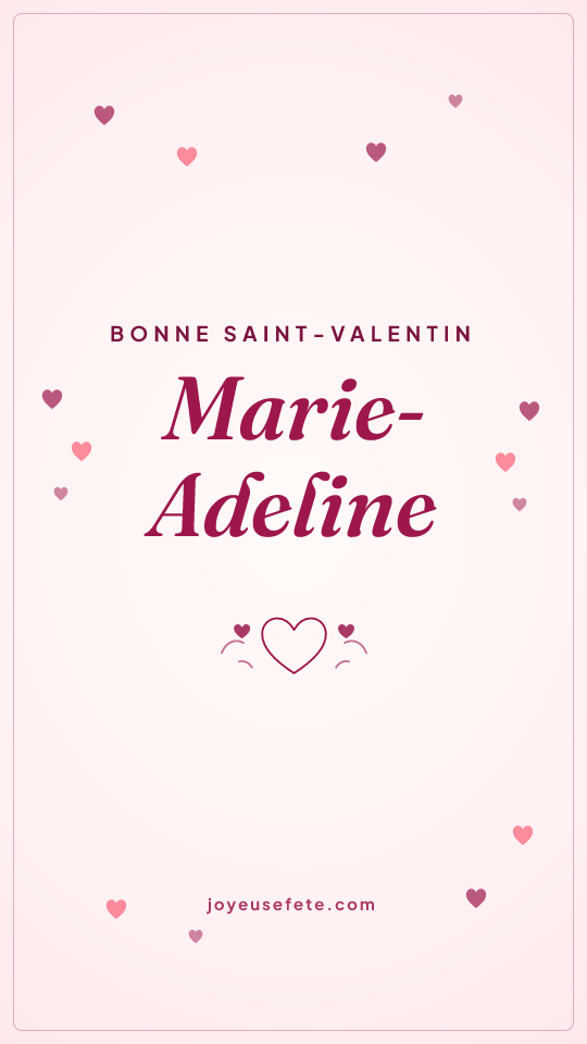 Image « Bonne Saint-Valentin Marie-Adeline » au format story