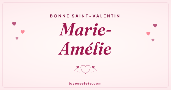 Image « Bonne Saint-Valentin Marie-Amélie » au format large