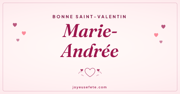 Image « Bonne Saint-Valentin Marie-Andrée » au format large