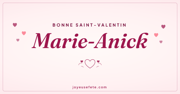 Image « Bonne Saint-Valentin Marie-Anick » au format large