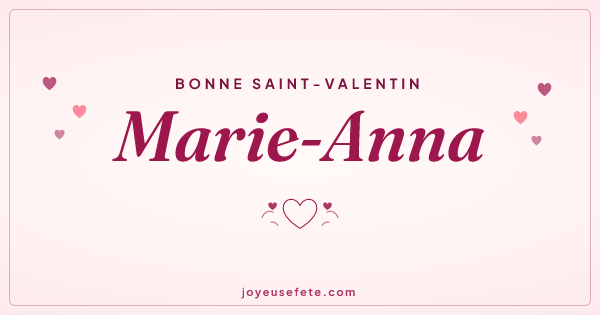 Image « Bonne Saint-Valentin Marie-Anna » au format large