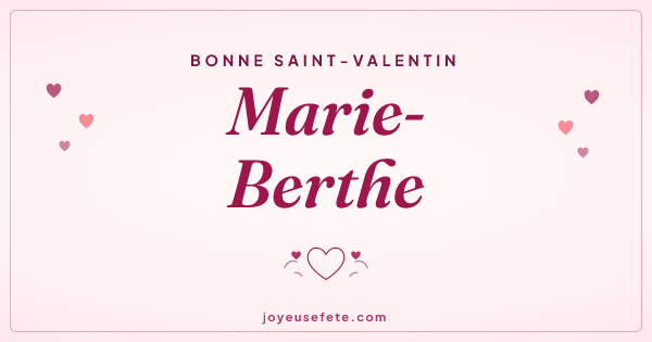 Image « Bonne Saint-Valentin Marie-Berthe » au format large