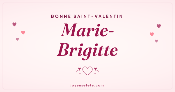 Image « Bonne Saint-Valentin Marie-Brigitte » au format large