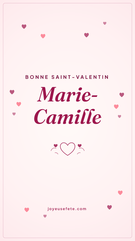 Image « Bonne Saint-Valentin Marie-Camille » au format story