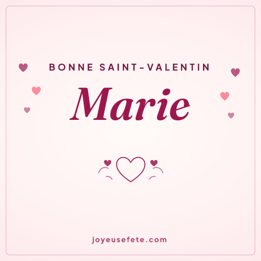 Image carrée « Bonne Saint-Valentin Marie » pour WhatsApp